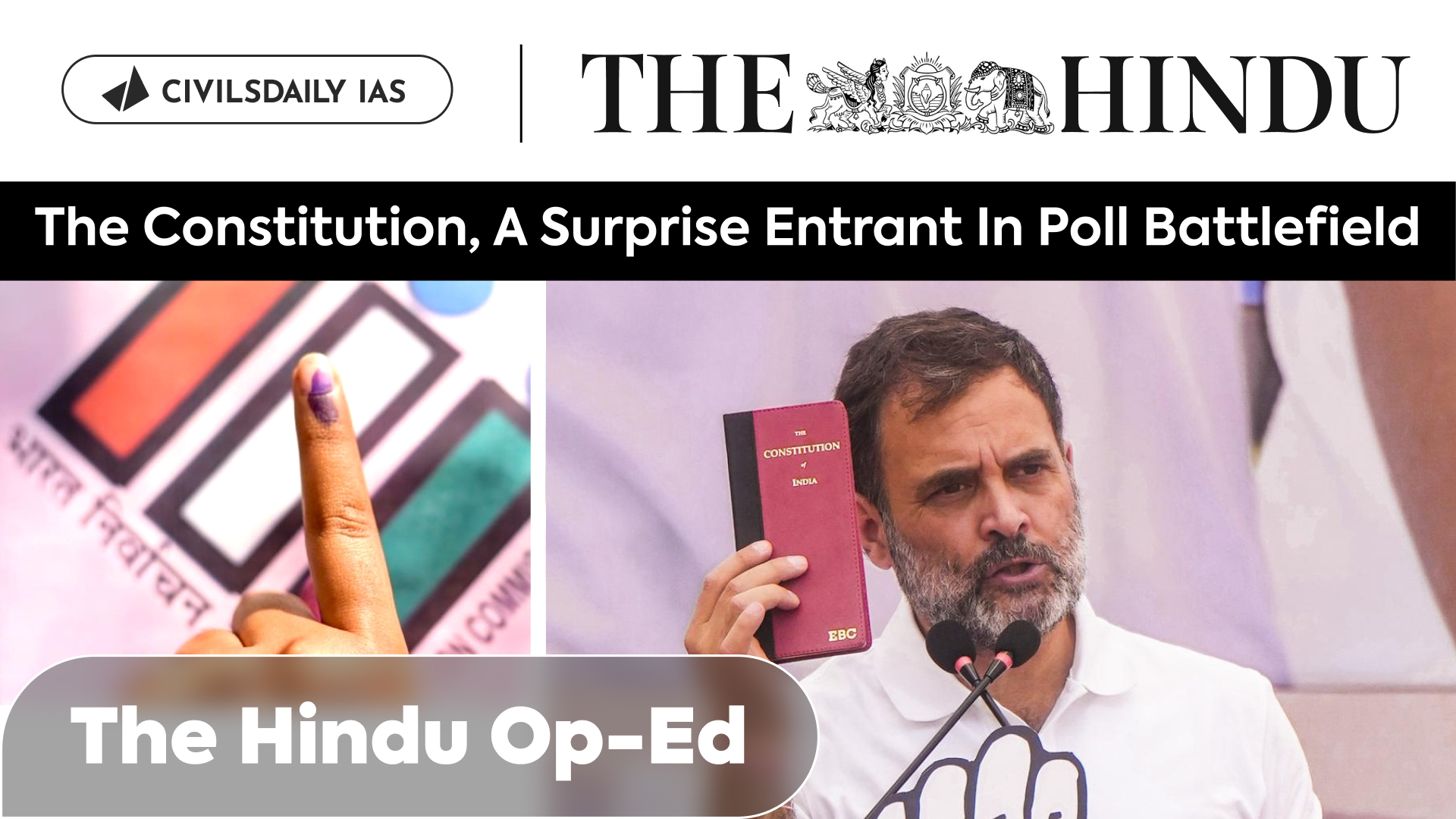 [29 May 2024] The Hindu Op-ed: The Constitution, A Surprise Entrant In ...