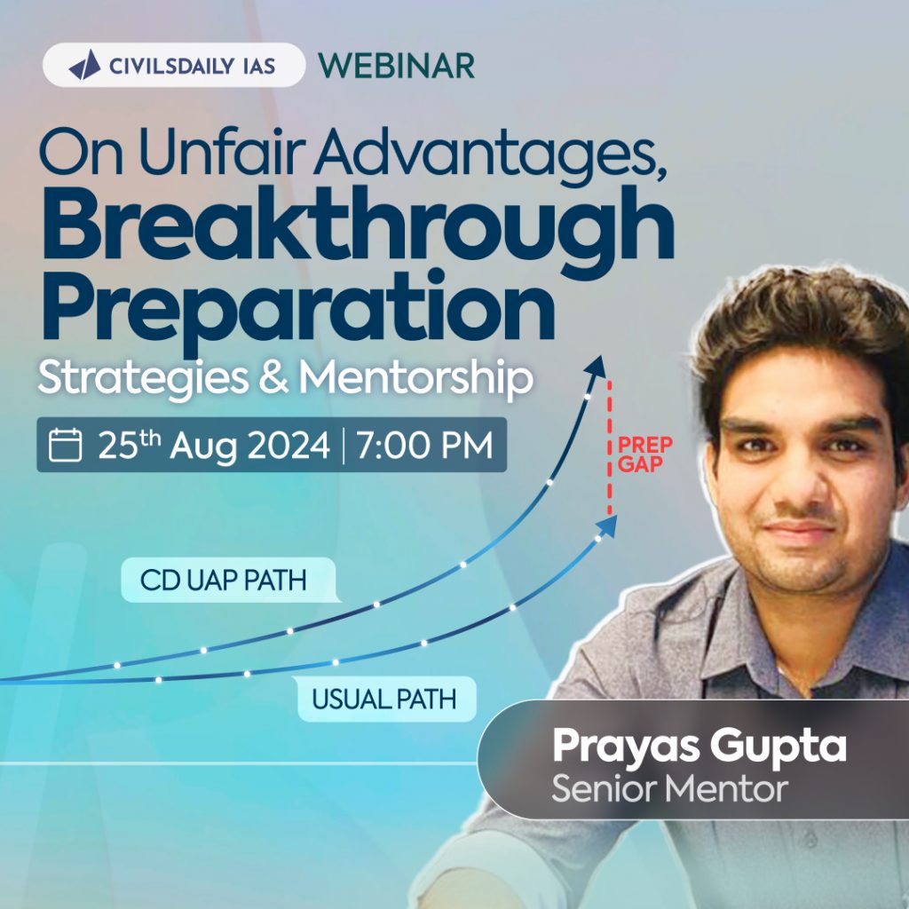 UPSC, IAS, Mentorship, Civilsdaily, Webinar